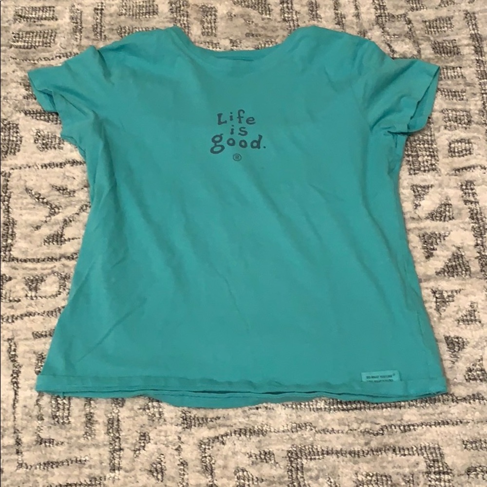 Life is good t-shirt